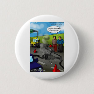Rufen Sie einen Gabelstapler Funny Geschenke T-Shi Button