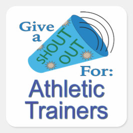 Rufen Sie für Athletic Trainers Square Sticker