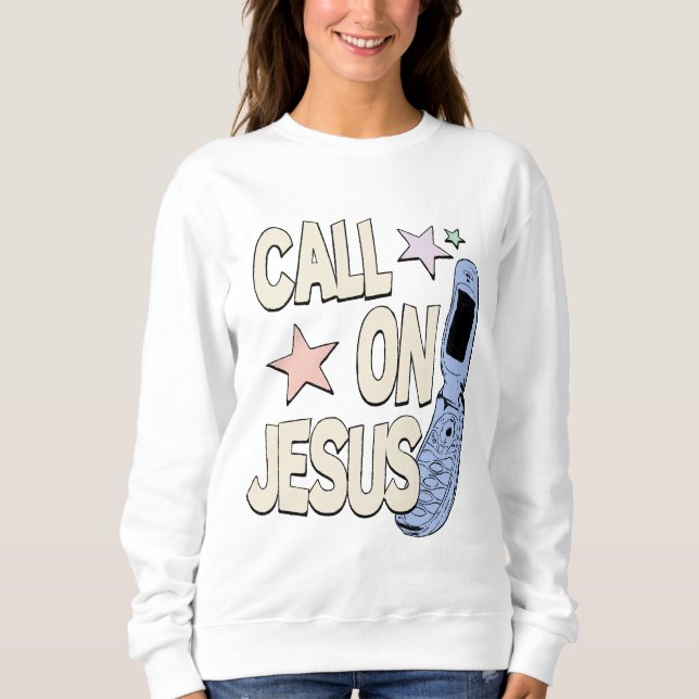 Rufen Sie Jesus auf - Retro-Glaubensdesign Sweatshirt (Vorderseite)