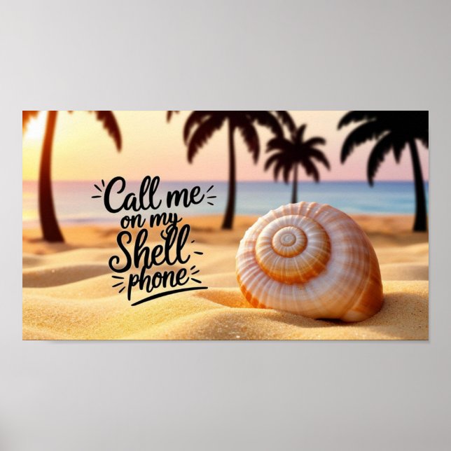 Rufen Sie mich an meinem Muscheln-Telefon an Poster (Vorne)