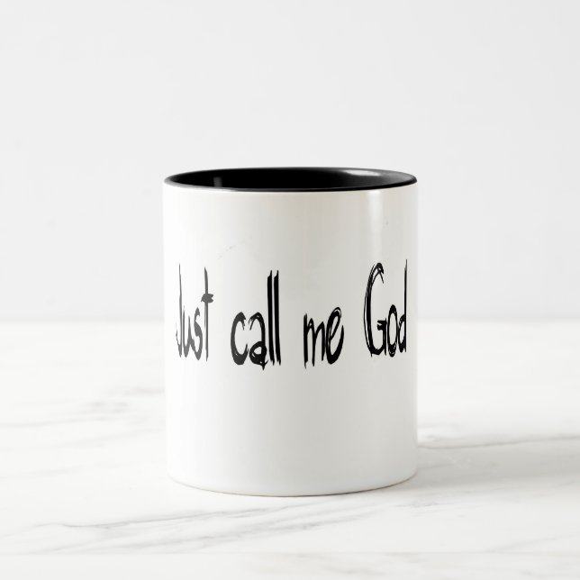 Rufen Sie mich einfach GOTT - Kaffee- und Zweifarbige Tasse (Mittel)