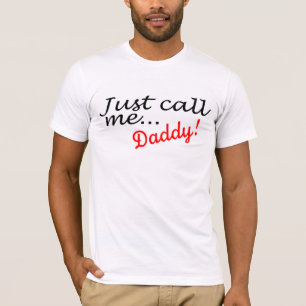Rufen Sie mich einfach Vati an T-Shirt