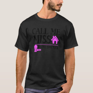 Rufen Sie mich Frau Hausfrau Frauen New House Hous T-Shirt
