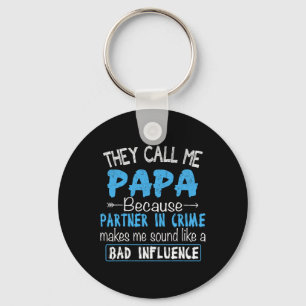 Rufen Sie mich Papa Partner in Crime Vater Vaters  Schlüsselanhänger