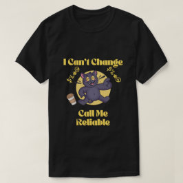Rufen Sie mich zuverlässig an - lustiger klassisch T-Shirt