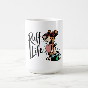 Ruff Life Kaffeetasse