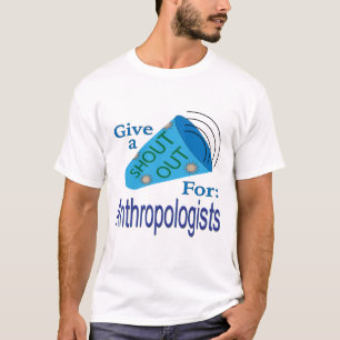 Ruft Anthropologen aus T-Shirt