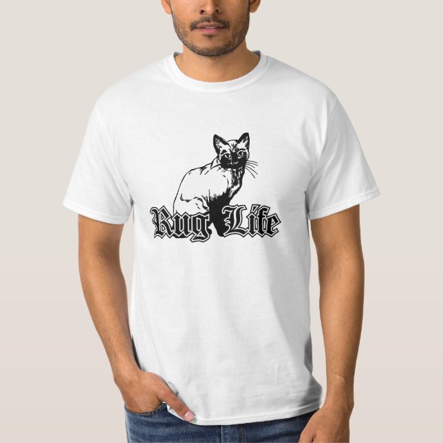 Rug Life - Funny Cat Parody T - Shirt (Vorderseite)