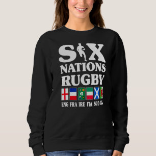 Rugby 6 Nations England Frankreich Irland Italien  Sweatshirt