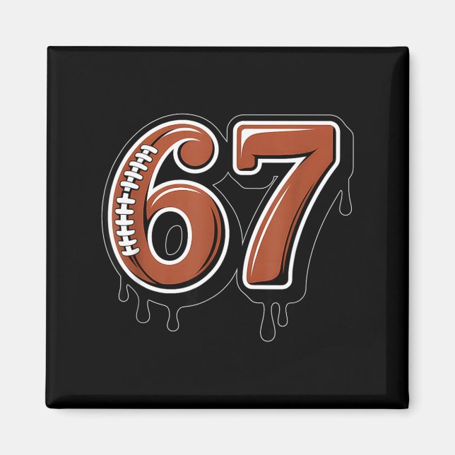 Rugby Drip Number 67 Player Or 67th Birthday Six S Magnet (Vorne)