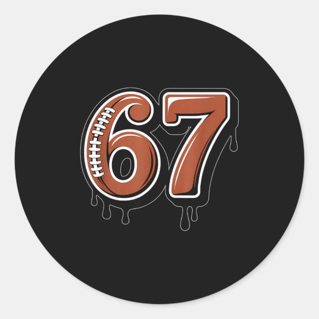 Rugby Drip Number 67 Player Or 67th Birthday Six S Runder Aufkleber (Vorderseite)