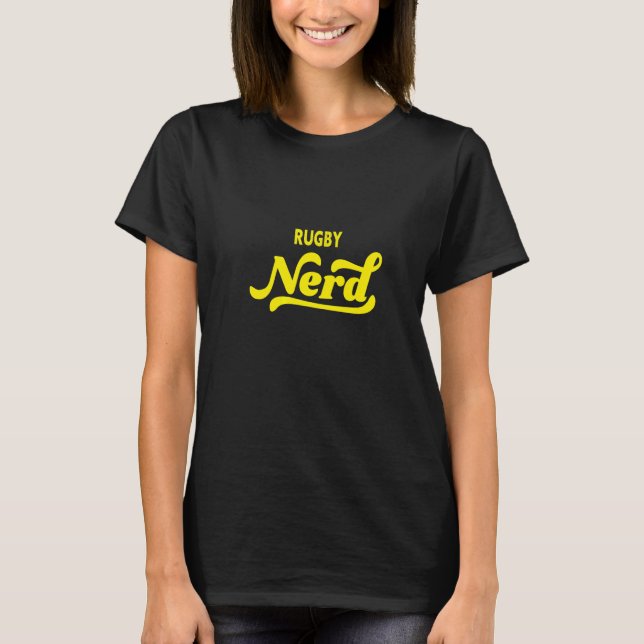 Rugby-Nerd T-Shirt (Vorderseite)
