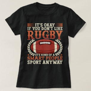 Rugby-Spieler, wie eine Art intelligenter Leute, d T-Shirt