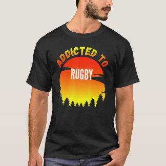 Rugby Süchtig Nach Rugby T-Shirt