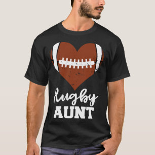 Rugby Tante Heart Rugby Player Tante T-Shirt