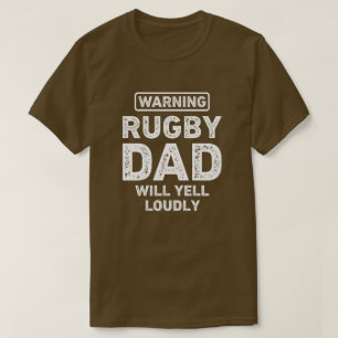Rugby Vater Will Yell Louly Funny Rugby Vater T-Shirt
