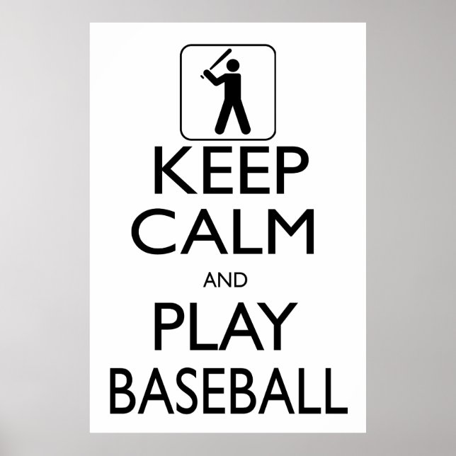 Ruhe behalt und Baseball spielen Poster (Vorne)