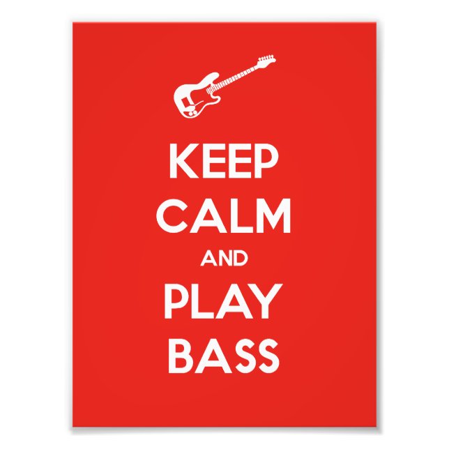 Ruhe behalt und Bass spielen Fotodruck (Vorne)