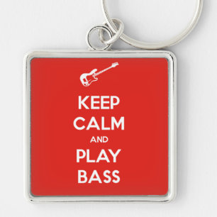 Ruhe behalt und Bass spielen Schlüsselanhänger