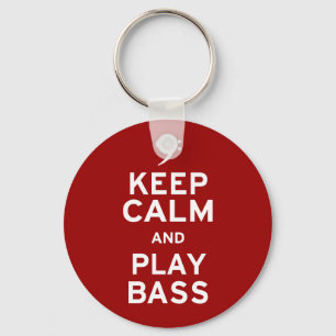 Ruhe behalt und Bass spielen Schlüsselanhänger