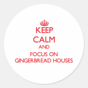 Ruhe behalt und Fokus auf Gingerbread Houses Runder Aufkleber