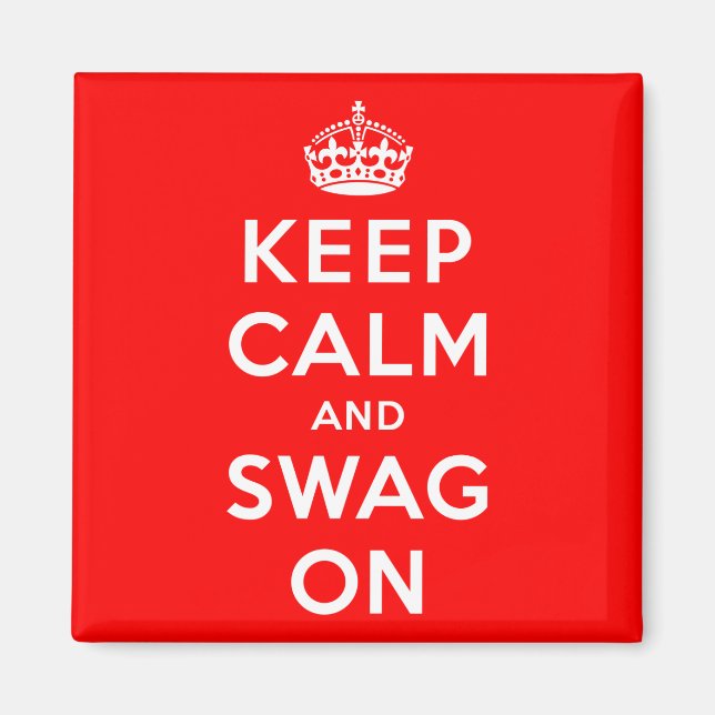 Ruhe behalt und Swag On Magnet (Vorne)