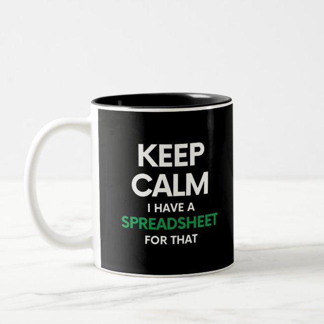 Ruhe behalten habe ich eine Tabellenkalkulation da Zweifarbige Tasse (Links)