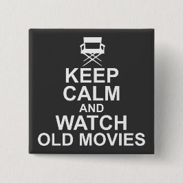 Ruhe behalten und alte Filme anschauen Button