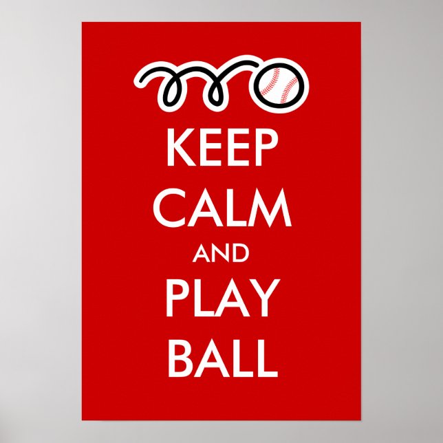 Ruhe behalten und Ball spielen | Baseball-Poster Poster (Vorne)