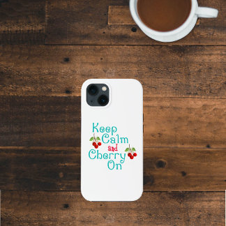 Ruhe behalten und Cherry auf Case-Mate iPhone Hülle