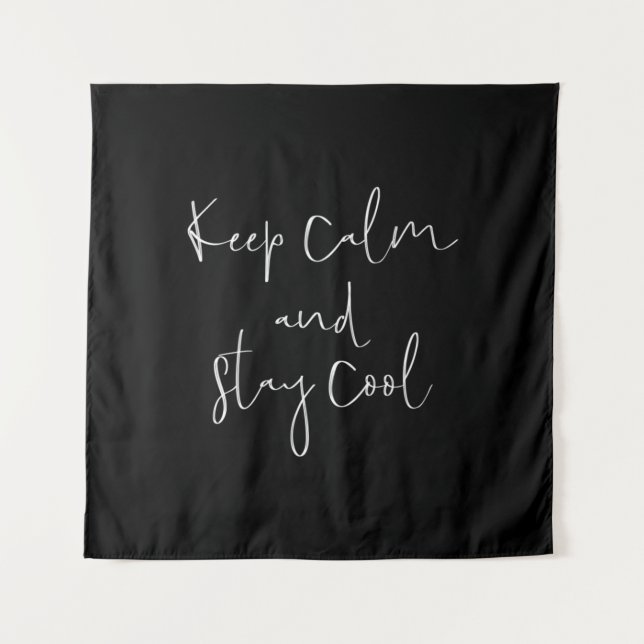 Ruhe behalten und cool bleibe wandteppich (Vorderseite)