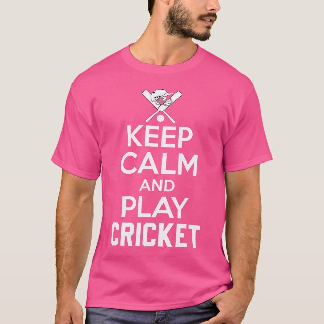 Ruhe behalten und Cricket spielen T-Shirt (Vorderseite)