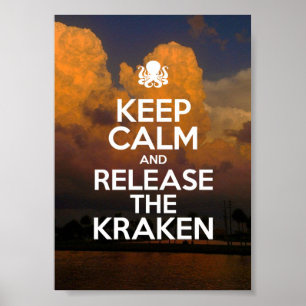 Ruhe behalten und das Kraken-Poster loslassen Poster