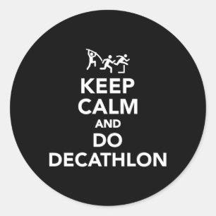 Ruhe behalten und Decathlon machen Runder Aufkleber