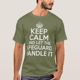Ruhe behalten und der Rettungsschwimmer gelassen,  T-Shirt