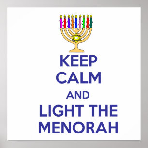 Ruhe behalten und die Menorah erhellen Poster