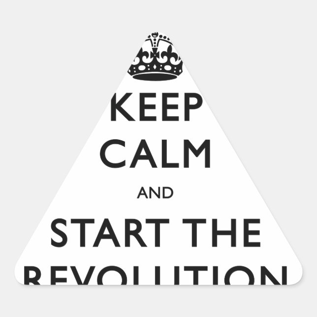 Ruhe behalten und die Revolution zu starten Dreieckiger Aufkleber (Vorderseite)