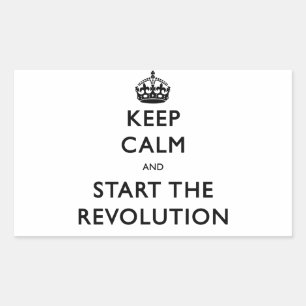 Ruhe behalten und die Revolution zu starten Rechteckiger Aufkleber