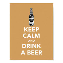 Ruhe behalten und ein Bierposter trinken