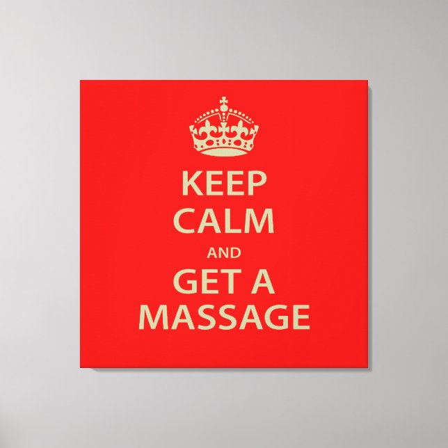Ruhe behalten und eine Massage erhalten Leinwanddruck (Vorderseite)