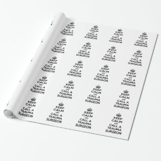 Ruhe behalten und einen Traumachirurg anrufen Geschenkpapier