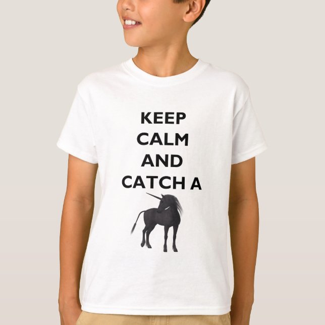 Ruhe behalten und Einhorn Kinderhanes T - Shirt (Vorderseite)