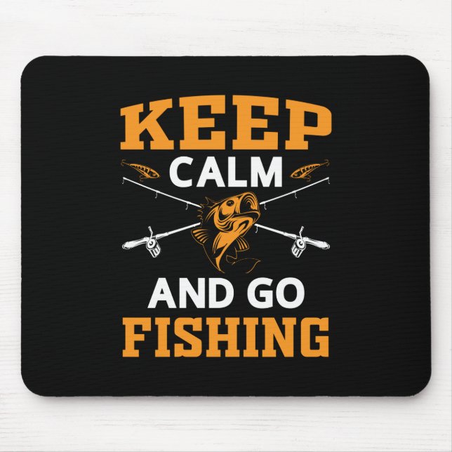 Ruhe behalten und fischen gehen mousepad (Vorne)