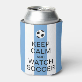 Ruhe behalten und Fußball Argentinien Blaue Streif Dosenkühler