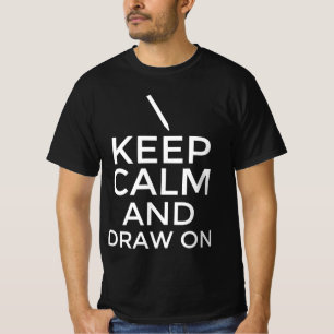 Ruhe behalten und gezeichnet T-Shirt