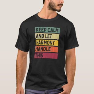 Ruhe behalten und Harmonie Gelassen Umgang mit die T-Shirt