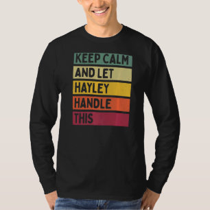 Ruhe behalten und Hayley Gelassen, dieses Angebot T-Shirt