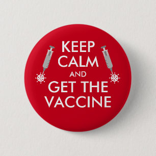 Ruhe behalten und Impfvirus erhalten Button