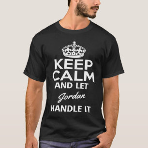 Ruhe behalten und Jordanien Gelassen, damit umzuge T-Shirt