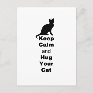 Ruhe behalten und Katze umarmen Postkarte